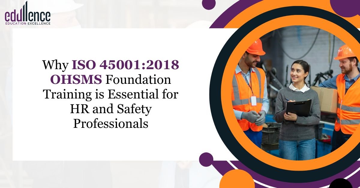 ISO 45001:2018 OHSMS Foundation Training Course